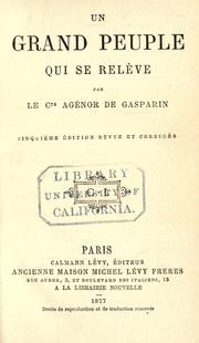 Cover of: Un grand peuple qui se relève by Gasparin, Agénor comte de