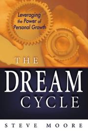 Cover of: The Dream Cycle: Leveraging the Power of Personal Growth