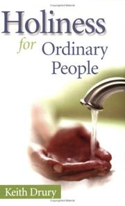 Cover of: Holiness for Ordinary People by Keith W. Drury