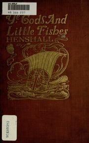 Cover of: Ye gods and little fishes by James A. Henshall