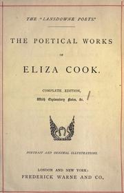 Cover of: The poetical works of Eliza Cook. by Eliza Cook