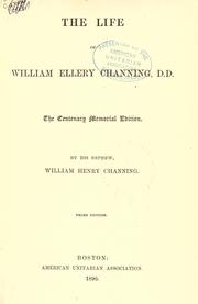 Cover of: The life of William Ellery Channing. by W. H. Channing