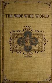 Cover of: The wide, wide world. by Susan Warner