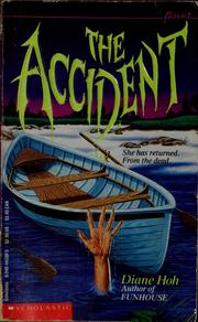 Cover of: The accident by Diane Hoh