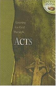 Cover of: Listening to God Through Acts (Lectio Divina)