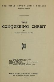 Cover of: The conquering Christ by Ilsley Boone