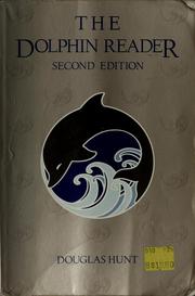 Cover of: The Dolphin reader by [compiled by] Douglas Hunt.