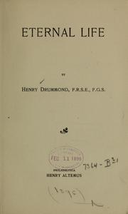 Cover of: Eternal life by Henry Drummond