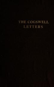 Cover of: Father and daughter: a collection of Cogswell family letters and diaries, 1772-1830