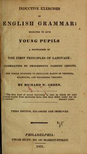 Cover of: Inductive exercises in English grammar: designed to give young pupils a knowledge of the first principles of language