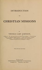 Cover of: Introduction to Christian missions by Johnson, Thomas Cary
