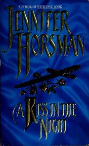 Cover of: A Kiss in the night by Jennifer Horsman