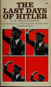 Cover of: The last days of Hitler by H. R. Trevor-Roper
