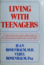 Cover of: Living with teenagers by Jean Rosenbaum