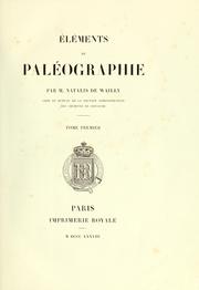 Cover of: Éléments de paléographie by Natalis de Wailly