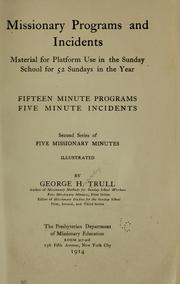 Cover of: Missionary programs and incidents by George Harvey Trull