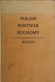 Cover of: Polish postwar economy. by Thad P. Alton