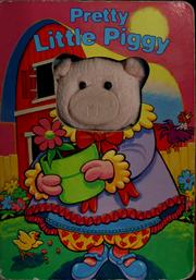 Cover of: Pretty Little Piggy by 