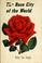 Cover of: The Rose City of the World: Portland, Oregon