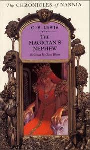 Cover of: The Magician's Nephew by C.S. Lewis, Pauline Baynes
