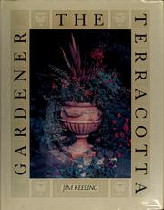 Cover of: The terracotta gardener by Jim Keeling