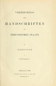 Cover of: Verzeichniss der Handschriften im Preussischen Staate by [bearb. von Wilhelm Meyer].