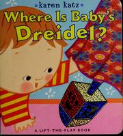 Cover of: Where Is Baby's dreidel?: a lift-the-flap book