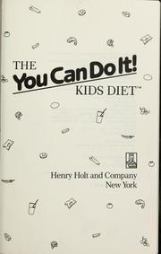 Cover of: The you can do it! kids diet by Dee Matthews