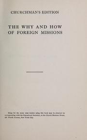 Cover of: The why and how of foreign missions...
