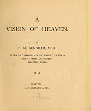 Cover of: A vision of heaven by Sarah Maria Burnham
