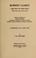 Cover of: Robert Garry, "the man of one book," "who went about doing good," skilled mechanic, brave soldier, faithful disciple of Jesus Christ, skilful and successful personal worker