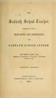 Cover of: The Sabbath school teacher by Todd, John