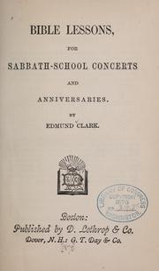 Cover of: Bible lessons for sabbath-school concerts...