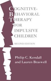 Cover of: Cognitive-behavioral therapy for impulsive children by Philip C. Kendall