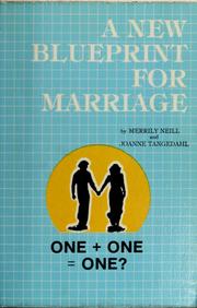 A new blueprint for marriage by Merrily Neill