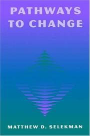 Pathways to change by Matthew D. Selekman