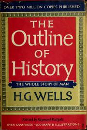 Cover of: The outline of history by H. G. Wells