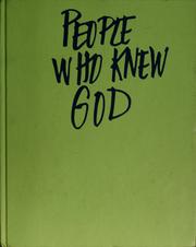 Cover of: People who knew God. by Gertrude Priester