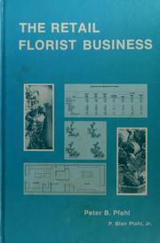 Cover of: The retail florist business