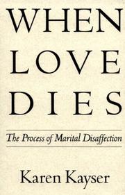 Cover of: When love dies: the process of marital disaffection