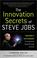 Cover of: The Innovation Secrets of Steve Jobs