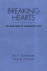 Cover of: Breaking Hearts by Roy F. Baumeister, Sara R. Wotman