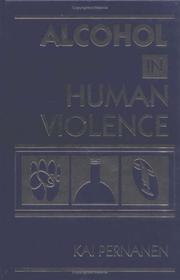 Cover of: Alcohol in human violence