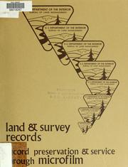 Cover of: Land & survey records: record preservation & service through microfilm
