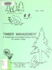 Cover of: Timber management: a programmatic environmental analysis record for BLM-administered lands in western Oregon