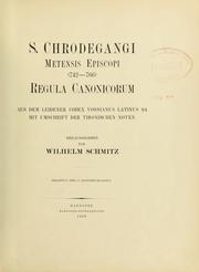 Cover of: Regula canonicorum by Saint Chrodegang, Bishop of Metz