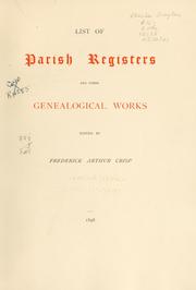 Cover of: List of parish registers and other genealogical works by Frederick Arthur Crisp