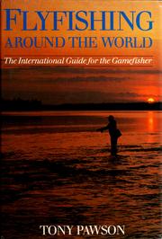 Cover of: Flyfishing Around the World the Interna