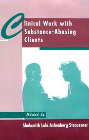 Cover of: Clinical work with substance-abusing clients