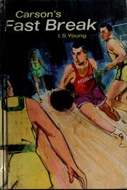 Cover of: Carson's fast break by Isador S. Young